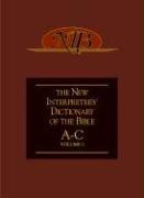 New Interpreter's Dictionary of the Bible Volume 1