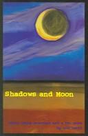 Shadows and moon