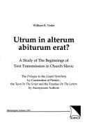 Utrum in alterum abiturum erat?