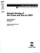 Remote sensing of the ocean and sea ice 2001