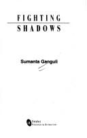 Fighting shadows