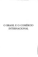 O Brasil e o comércio internacional