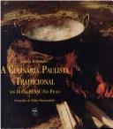 CULINÁRIA (A) PAULISTA TRADICIONAL NOS HOTÉIS SENAC SÃO PAULO (EdiçãoBilíngue Português-Inglês)(EURO 48.18)