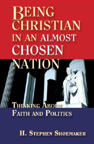 Being Christian in an Almost Chosen Nation