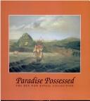 Paradise possessed