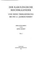 Der karolingische Reichskalender und seine Überlieferung bis ins 12. Jahrhundert