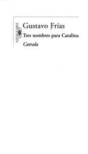 Tres nombres para Catalina