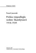Polska niepodległa wobec Skandynawii, 1918-1939