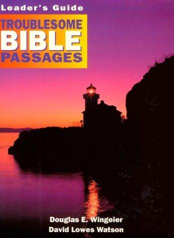Troublesome Bible Passages