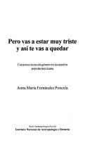 Pero vas a estar muy triste y así te vas a quedar