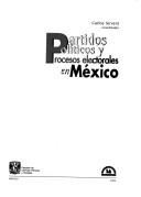 Partidos políticos y procesos electorales en México