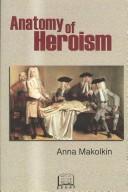 Anatomy of heroism