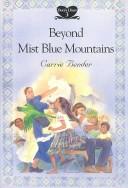 Beyond mist blue mountains