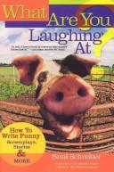 What are you laughing at?