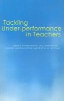 Tackling under-performance in teachers