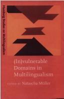 (In)vulnerable domains in multilingualism