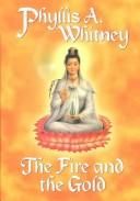 The Fire and the Gold