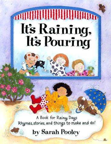 It's raining, it's pouring