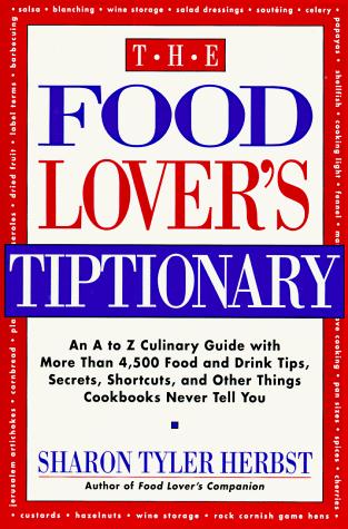The food lover's tiptionary