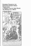 Examining changes in the eighteenth-century French translations of Homer's Iliad by Anne Dacier and Houdar de la Motte