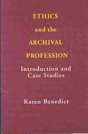 Ethics and the archival profession