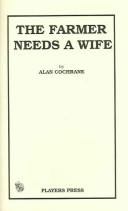 The farmer needs a wife