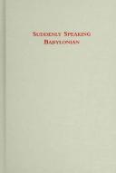Suddenly speaking Babylonian