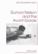Gunvor Nelson and the Avant-Garde