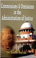 Commissions and omissions in the administration of justice