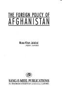 The foreign policy of Afghanistan