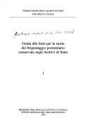 Guida alle fonti per la storia del brigantaggio postunitario conservate negli Archivi di Stato