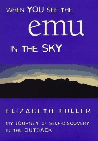 When you see the emu in the sky