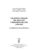 Calatayud a finales del siglo XVI y principios del XVII (1570-1610)