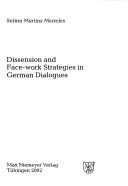 Linguistische Arbeiten, vol. 457: Dissension and face-work strategies in German dialogues