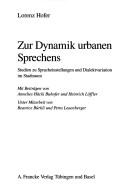 Zur Dynamik urbanen Sprechens