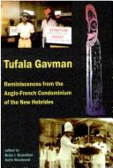 Tufala Gavman