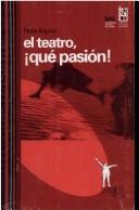 El teatro, qué pasión!