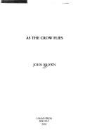 As the crow flies