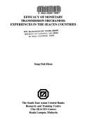 Efficacy of monetary transmission mechanism