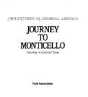 Journey to Monticello
