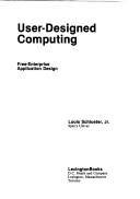 User-designed computing