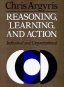 Reasoning, learning, and action