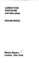 Lament for Rastafari and other plays