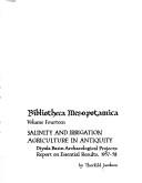 Salinity and irrigation agriculture in antiquity Diyala Basin archaeological projects