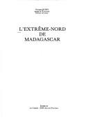 L' Extrême-Nord de Madagascar