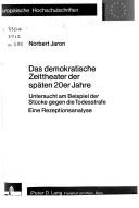 Das demokratische Zeittheater der späten 20er Jahre