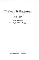 The way it happened, 1935-1950
