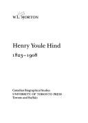 Henry Youle Hind, 1823-1908