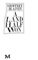 A land half won