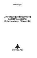 Anwendung und Bedeutung modelltheoretischer Methoden in der Philosophie